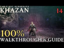 The First Berserker Khazan - Walkthrough Part 14 : Hermit Mountains ( Rephalan Mountains )