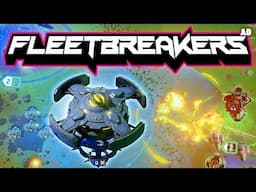 BUILD AND COMMAND YOUR VERY OWN SPACE FLEET! - FLEETBREAKERS
