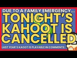 TONIGHT'S KAHOOT IS CANCELED :( Last year's Kahoot is playable in comments... #apworld #