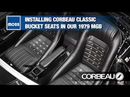 Install & Drive: Corbeau Classic Bucket Seats & Moss MGB Adapters