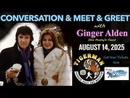 Ginger Alden LIVE at Tigerman  – Rare Interview, Elvis Gifts & Untold Stories! (Limited Tickets!)