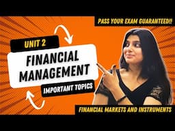 Financial Markets and Instruments Explained | Financial Management | BBA/BCom 2025