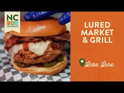 Lured Market & Grill - Lake Lure, NC | North Carolina Weekend