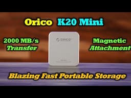 Orico K20 Mini SSD Drive - Your Portable Digital Storage Locker for Everything!