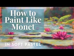 Unlock the Magic of Monet ✨ | 4 Essential Tips for Painting in an Impressionist Style