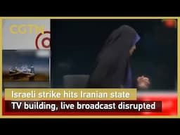 Israeli strike hits Iranian state TV building, live broadcast disrupted