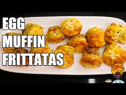 How To Make Delicious Egg Muffin Frittatas (High Protein Meal Prep!)