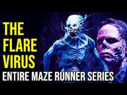 THE FLARE VIRUS (The Apocalypse, Cranks & Maze Runner Series + Ending) EXPLAINED