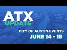 ATX Update June 14-15
