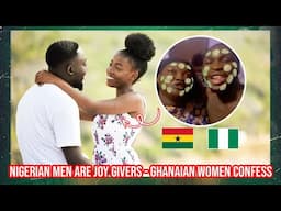 Nigeria men are Joy Givers indoor and outdoor - Ghana and UK women confess