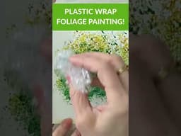 Paint Watercolor Foliage With PLASTC WRAP!