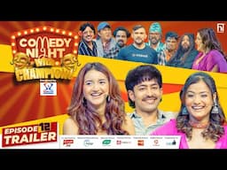 COMEDY NIGHT WITH CHAMPIONS | Episode 12 Trailer | Eva Giri, Ishtu Karkee, Parakram Rana