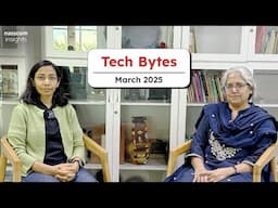 Tech Bytes - March 2025 | Tech Industry, Nasscom Strategic Review 2025, Viksit Bharat 2047