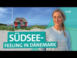 Inselhopping in Dänemarks Südsee: Alltag und Abenteuer auf verborgenen Ostseeinseln | ARD Reisen