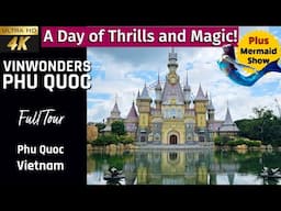 [4K] VinWonders Phu Quoc Tour 2025 | Vinwonders Phú Quốc Vietnam | Phú Quốc must see