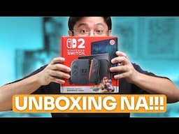 Nintendo Switch 2 Unboxing as a First Time Switch user - Nasa PH na!