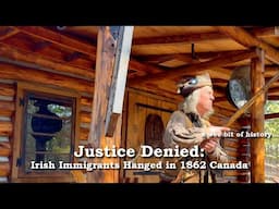 Justice Denied: Irish Immigrants Hanged in 1862  | Protestant vs. Catholics | Canadian History