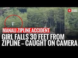 Manali Zipline Horror: 12-Year-Old Girl Falls 30 Feet Mid-Air After Cable Snaps — Caught on Camera