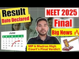 NEET 2025 latest News Today| NEET UG Result Declared After High Court's Final Decision