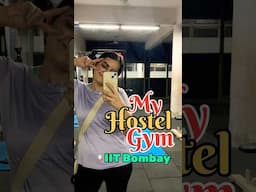 IIT Bombay hostel 10 gym #iitbombay #iit #minivlog