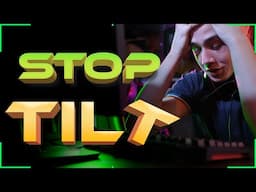 How to Avoid and Stop Tilt (Pro Mindset) Pt . 1
