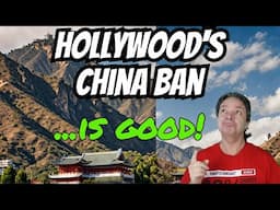 Will Chinese Ban on Hollywood be A net Positive?