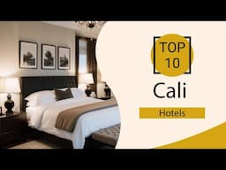 Top 10 Best Hotels in Cali | Cali Best Hotels | Cali Hotels | Colombia