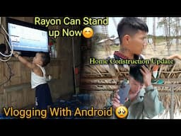 Home Construction Update || Vlogging With Android 🥹 || Rayon Bahut Badmass Hogya😅