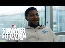 Justin Edwards Reflects on Rookie Season with Hometown 76ers