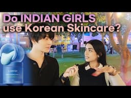 Do Indian girls use Korean Skincare product?