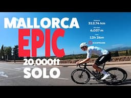 Mallorca 312km 20,000ft SOLO | Mallorca's hardest ride 6,000m climbing.