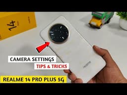 Realme 14 Pro Plus 5g Camera Settings | Realme 14 Pro Plus 5g Camera Tips and Tricks