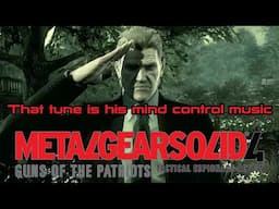 Metal gear solid 4 That tune is his mind control music
