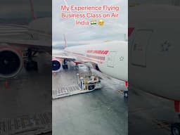 First time and the last time flying Air India #airindia #worse #airindia indianairlines