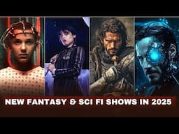 Top 10 Most Anticipated Sci fi and Fantasy Tv Series of 2025