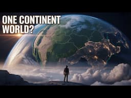 What If Pangaea Still Existed Today?