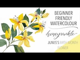 Paint June's Birth Month Flower With Me - Honeysuckle