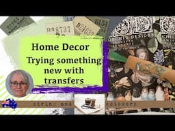 Home Decor: Upcycling using IOD transfers