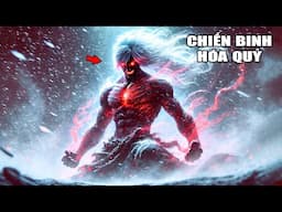 KHI THỢ SĂN QUỶ HÓA THÀNH CON QUỶ MẠNH NHẤT | The First Berserker Khazan