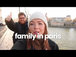 Winter in Paris | Family Trip Vlog