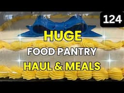 FRUGAL LIVING & Food Pantry Haul 2025 - Food Haul - FOOD BANK - Food Pantry Haul - Budget Meals
