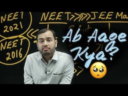 Alakh Sir Shocked 🥺|| NEET 2025 - Ab Aage Kya? | NEET 2016 | NEET 2021