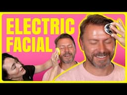 I HAD AN ELECTRIC FACIAL!