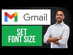 How to Set Font Size on Gmail | Customize Email Font