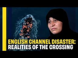 The Channel Disaster: Left to Die in the World’s Busiest Waters | DISPATCH | HD Documentary