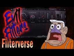 Filterverse Evil Filters