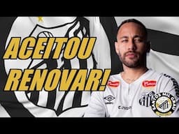 NEYMAR VAI RENOVAR COM O SANTOS!