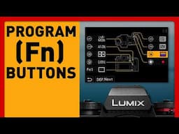 Ep 07 Did You Know Your Camera Has Secret Buttons? (Programming Custom Function Fn buttons on LUMIX)