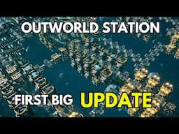Better Miners! Better Pipes! Beter... everything? | Outworld Station | Update overview