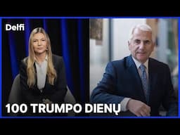 Iš esmės. Kaip per 100 prezidentavimo dienų Trumpas supurtė pasaulį?
